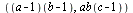 (`+`(a, `-`(1)))(`+`(b, `-`(1))), ab(`+`(c, `-`(1)))